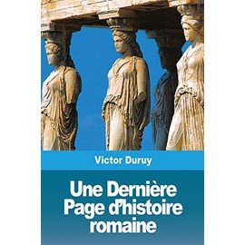 Une Dernière Page d'histoire romaine