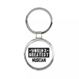 Gift Keychain : World Greatest MUSICIAN Work Christmas Birthday Office