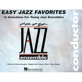 Easy Jazz Favorites - Conductor - Easy Jazz Ensemble Series - Book