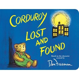 Corduroy Lost and Found