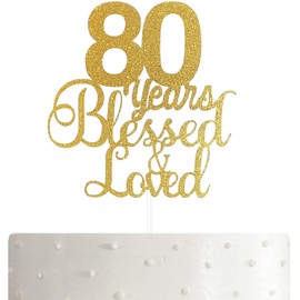 ALPHA K 80th Birthday/Anniversary Cake Topper – 80 Years Blessed & Loved Cake Topper with Gold Glitter