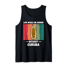 Vintage Life Would Be Boring Without Curuba Fruit Lover Tank Top