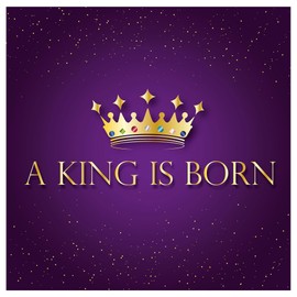 Christian Christmas cards, pack of 10 - A King is Born Christmas cards pack with Bible verse Luke 2:11 inside these religious Christmas cards, by Just Cards Direct