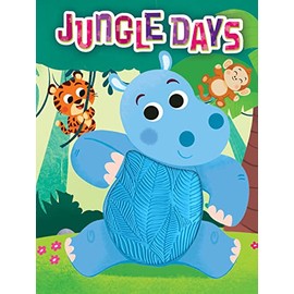 Jungle Days - Children's Touch and Feel Storybook - Sensory Board Book