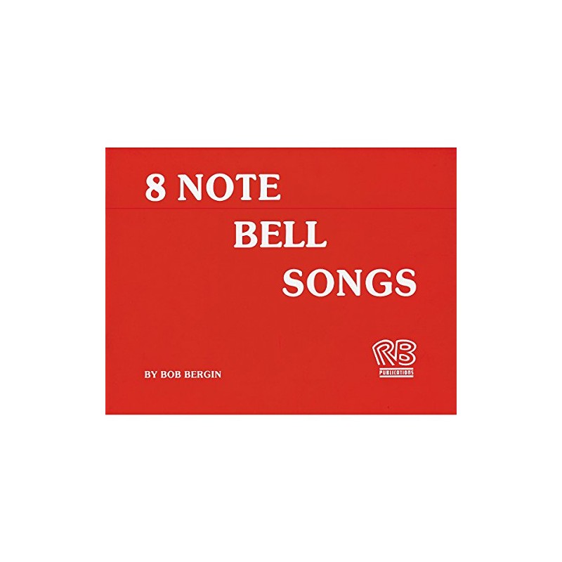 Rhythm Band 8-Note Bell Songs Book