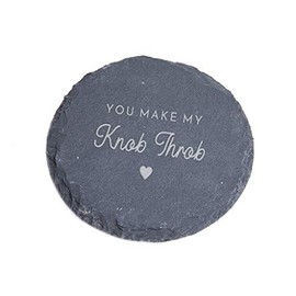 You Make My Knob Throb Engraved Slate Coaster - Funny Anniversary Christmas For Boyfriend Girlfriend Women