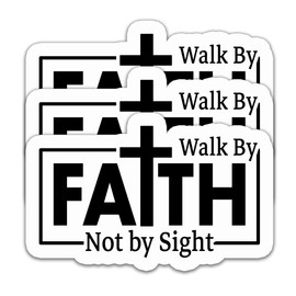 (3PCS) Faith Sticker – Walk by Faith Not by Sight – Inspirational Waterproof Vinyl Decals for Laptop, Water Bottle, Tumbler, Notebook – Christian Quote, 3" x 1.9"