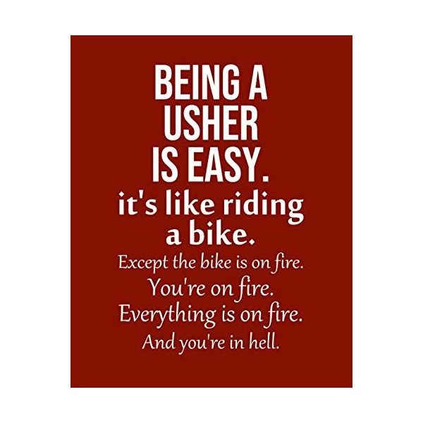 Being a Usher is Easy. It's like riding a bike.