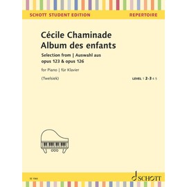 Cécile Chaminade: Album des enfants - Piano Score - Schott Student Edition (SE 1066): Selection from opus 123 & opus 126. piano. Partition de piano.