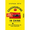 Couchsurfing in China: Durch die Wohnzimmer der neuen Supermacht