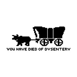 Oregon Trail You Have Died of Dysentery Sticker Decal Notebook Car Laptop 5.5"x2" (Black)