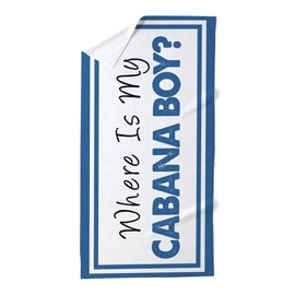 CafePress Where is Cabana Boy 30"x60" Absorbent, Soft Beach Towel