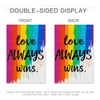 Pride Progress Rainbow Garden Flag Love Always Wins Flag 12x18