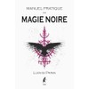 Manuel Pratique de Magie Noire