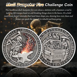 Skull Dumpster Fire Challenge Coin - The Strongest Steel is Forged Dumpster Fire Coin - Funny Desk Accessories for Work - Hilarious Coworker Go Away Token - Inspirational Gifts for Men Women Teacher