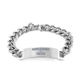 DesiDD Awesome Since 1925 Bracelet - Cuban Chain Stainless Steel - Birthday Gifts for Men Women Him Her Son Daughter Friend Coworker College Born in 1925 Christmas Valentines