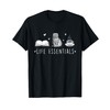 Life Essentials - Cats Books Coffee Animal Lover Pet Owner T-Shirt