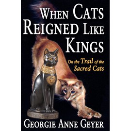 When Cats Reigned Like Kings
