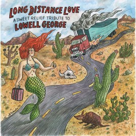 Long Distance Love - a Sweet Relief Tribute to Low