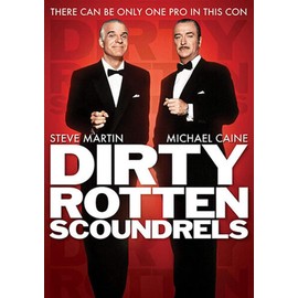 Dirty Rotten Scoundrels
