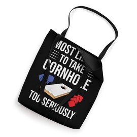 Most Likely To Take Cornhole Seriously Sand Bag Toss Tote Bag