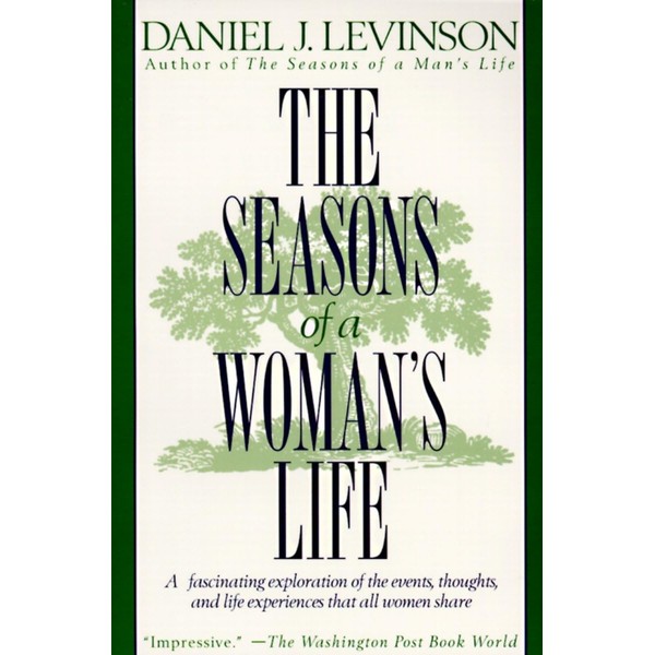 The Seasons of a Woman's Life: A Fascinating Exploration of