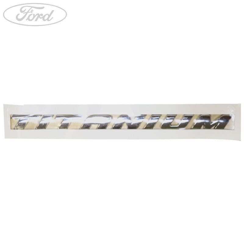 Ford Genuine Galaxy Rear Boot Name Plate TITANIUM Badge Emblem