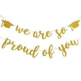 We are So Proud of You Graduation Banner - Gold Glitter Garland for Party Decor 2025, School & Home Decorations, Graduation Party Supplies, Car Decor (Golden)