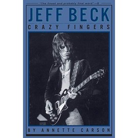 Jeff Beck: Crazy Fingers