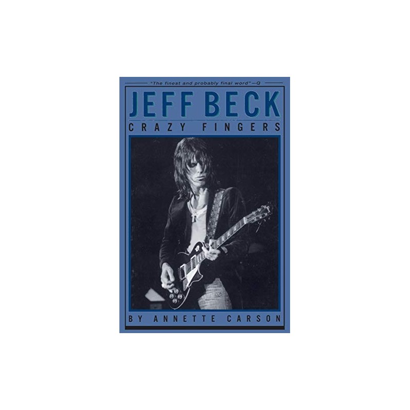 Jeff Beck: Crazy Fingers