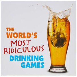 Kheper Games World's Most Ridiculous Drinking Games