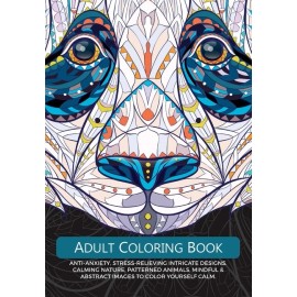 Adult Colouring Book: Anti-Anxiety, Stress-Relievi