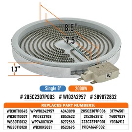 WB30T10045 WPW10242957 Range 8" Radiant Surface Element Burner 2000watt, Replaces WB30T10007 WB30T10132 WB30T10128 WB30K5031 W10823708 WP74007839 205C2307P003 205C2307P006 2152042812 223C7379P001