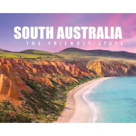 South Australia- The Friendly State: The friendly state