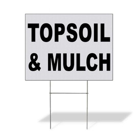 Fastasticdeals Weatherproof Yard Sign Topsoil & Mulch Black Lawn Garden and 24x18 Inches 2 Sides Print
