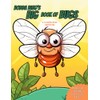 Bodda Bing's Big Book of Bugs