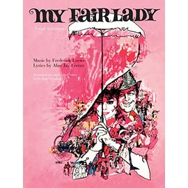 My Fair Lady (Vocal Selections)