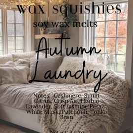 Wax Squishies - 7.5 oz Variety of Scents! Squeeze Wax, Squeezable Wax Melts home fragrance amazing scents:_Autumn Laundry
