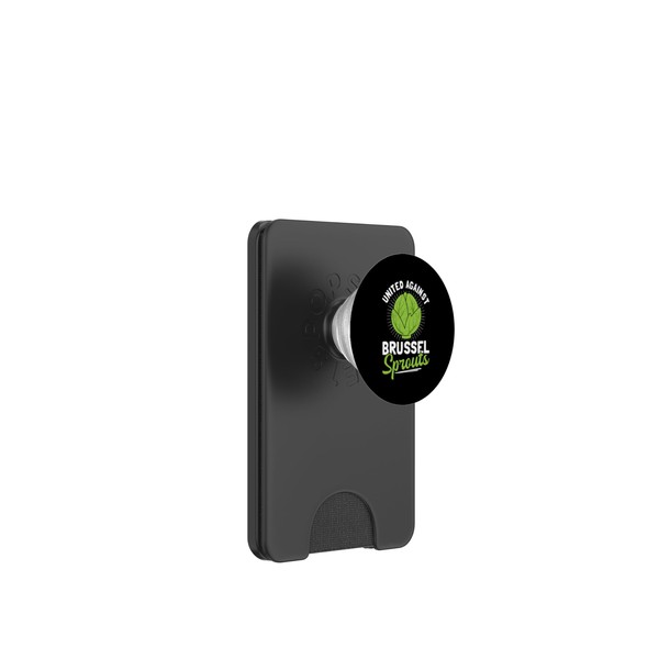 United Against Brussel Sprouts Brussel Sprout hater PopSockets PopWallet for