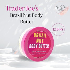 Trader Joe's, Brazil Nut Body Butter