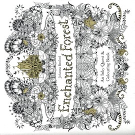 Enchanted Forest: An Inky Quest and Colouring Book