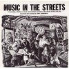 Music in the Streets