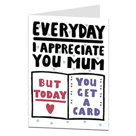 Funny Mothers Day Card Special Appreciate You Everyday Design From Son Or Daughter