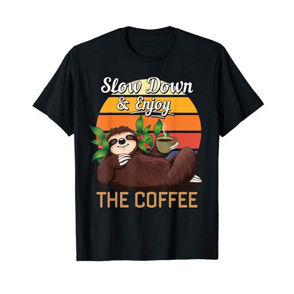 Retro Sloth Slow Down Enjoy The Coffee Lovers Chill Vibes