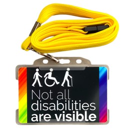 Not All Disabilities are Visible Disability ID Card & Yellow Lanyard