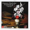 MANFREDINI - CONCERTO GROSSI OP. 3