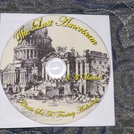 The Last American J.A. Mitchell Classic Sci-Fi/Fantasy Audiobook