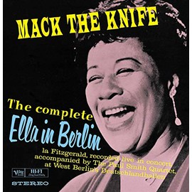 Mack The Knife: Ella In Berlin [LP] by Ella Fitzgerald [Vinyl]