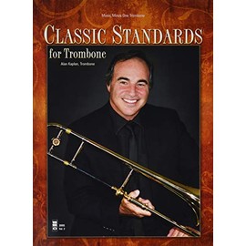 Classic Standards For Trombone