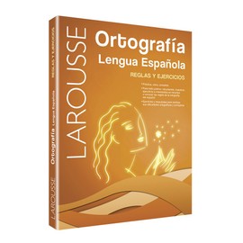 Ortografía Lengua Española. Reglas y Ejercicios